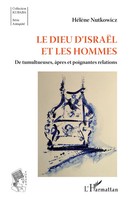 HéLèNe Nutkowicz | Le Dieu D'israëL Et Les Hommes | Taschenbuch | FranzöSisch