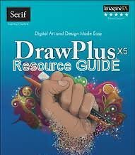 DrawPlus X5 Resource Guide By Serif Europe Limited