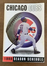 CHICAGO CUBS 1999 SEASON POCKET SCHEDULE SOSA GREAT COLLECTIBLE PRIMECO AD