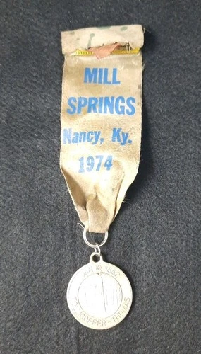 Civil War Veteran? Mill Spring Kentucky Medal 1974 Nancy Kentucky
