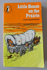 Laura Ingalls Wilder. Little House on the Prairie. Puffin Book Penguin 1983