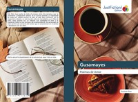 Gustavo Ossa | Gusamayes | Taschenbuch | Spanisch (2021) | Poemas De Amor