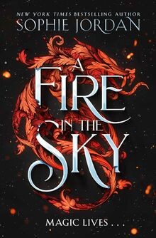 A Fire in the Sky: Don t miss the brand-new sizzling... | Buch | Zustand wie neu