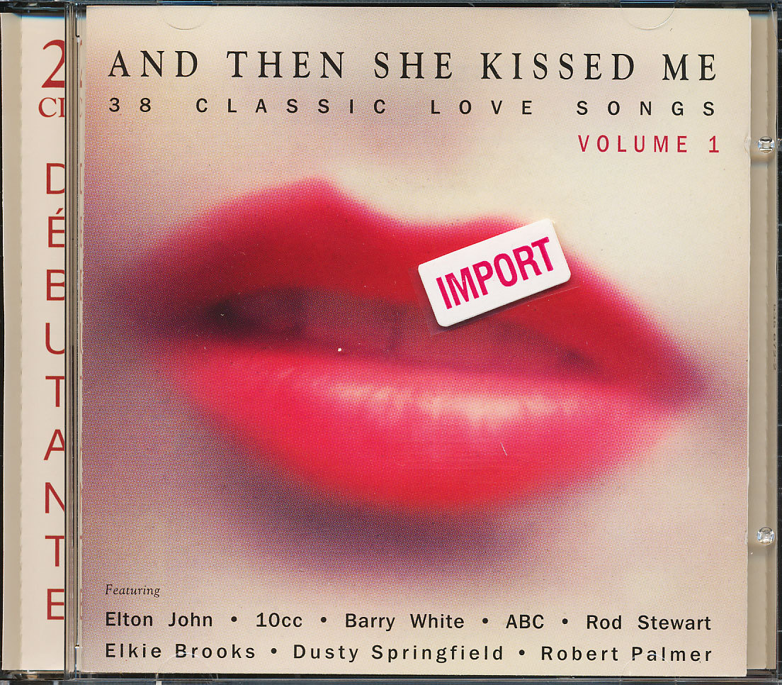 Various Artists - And Then She Kissed Me Vol. 1 (2-CD) **BRAND NEW/STILL SEALED