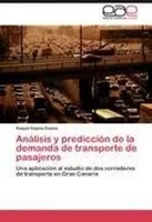 Raquel Espino Espino | AnáLisis Y PrediccióN De La Demanda De Transporte De...