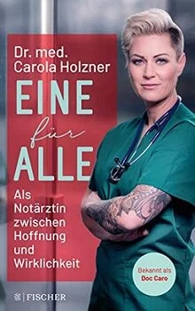 Eine für alle: Als Notärztin zwischen Hoffnung und ... | Buch | Zustand sehr gut - Bild 1 von 2