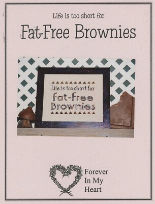 Forever in My Heart Fat Free Brownies Counted Cross Stitch Pattern