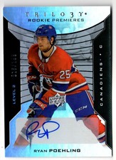 2019-20 Upper Deck Trilogy Silver Rookie Ryan Poehling Rookie Auto 016/199