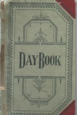 1908 vintage DAY BOOK LEDGER of Wilson N. Ketchum ESTATE interesting FARM payout