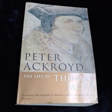 The Life of Thomas More,Peter Ackroyd