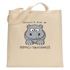 Dont Be A Hippotwatamus Natural Reusable Tote Bag Birthday Christmas Funny Hippo