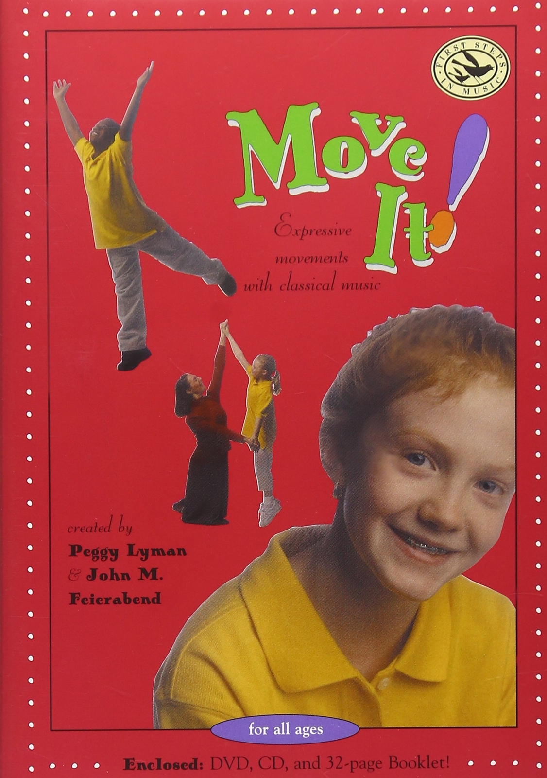 Move It! Expressive Movements with Classical Music (DVD) John M. Feierabend