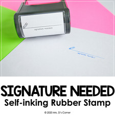 Signature Needed Self-inking Rubber Stamp  Mrs. D's Rubber Stamp Collection