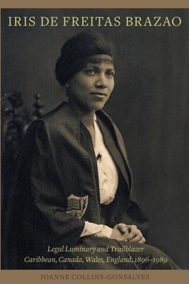 Iris de Freitas Brazao, Legal Luminary and Trailblazer: Caribbean