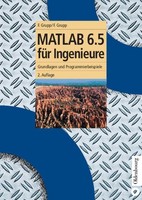 Matlab 6.5 FüR Ingenieure Florian Grupp