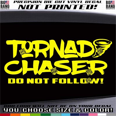 STORM TORNADO CHASER Emergency Vehicle Decal Sticker WARNING DO NOT FOLLOW USA