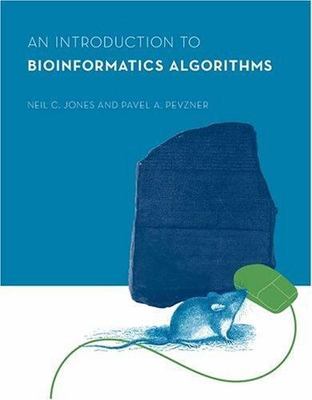 An Introduction to Bioinformatics Algorithms by Jones & Pevzner. Hardcover.