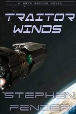 Traitor Winds (Origins  Vol. 1) By Stephen a Fender - New Copy - 9781496191120