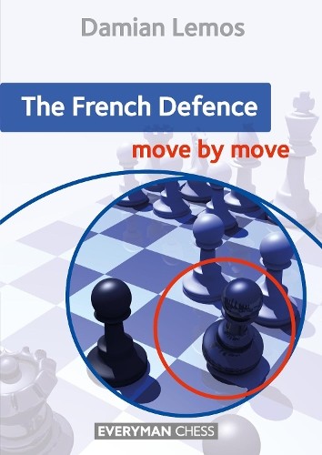 The French Defence: Move by Move - Image 2