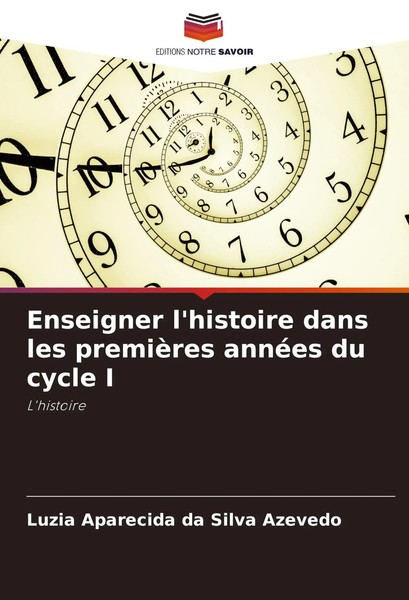 Luzia Aparecida Da Silva Azevedo | Enseigner L'histoire Dans Les PremièRes...-image