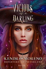 Vicious as a Darling (Daughters of Neverland)