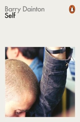 Self: What am I? (Philosophy in Transit) by Dainton, Barry Paperback / softback