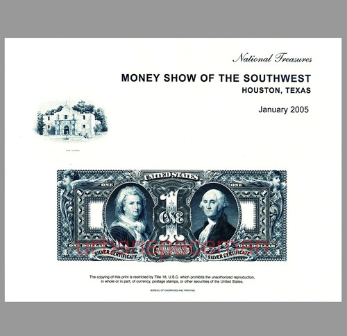 B274 Houston 2005 BEP Souvenir Card $1 Silver Certificate 1896 back Alamo Mint