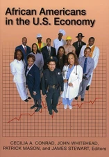 African Americans In US Economy by Conrad (Rowman & Littlefield Publishers)