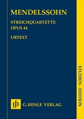 String Quartets op. 44/1-3 Study score string quartet study Edition Mendelssohn