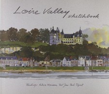 Loire Valley Sketchbook (Sketchbooks) - Moireau, Fabrice
