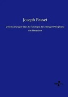 Joseph Passet | Untersuchungen üBer Die ÄTiologie Der Eiterigen Phlegmone Des...