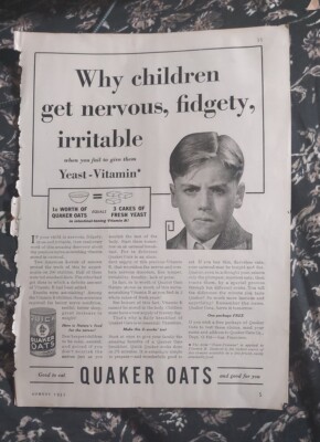 1935 print ad-Kids Irritable? Need Yeast-Vitamin (Vitamin B). Serve Quaker Oats