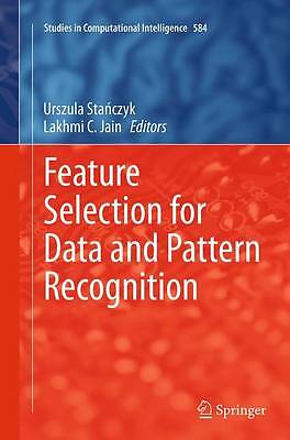 Feature Selection for Data and Pattern Recognition - 9783662508459