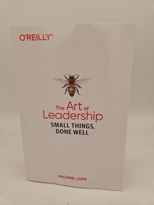 The Art of Leadership Small Things Done Well Lopp Michael Softcover VG Cond P2