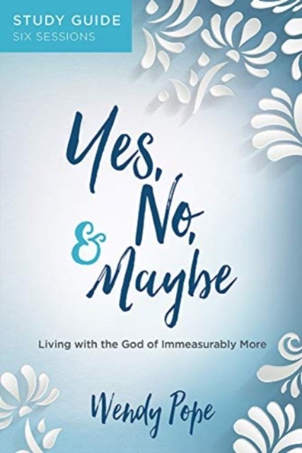 Yes No & Maybe Sg by Wendy Pope (Paperback Book)