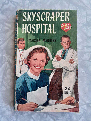 Skyscraper Hospital by Marsha Manning Digit Books 1950s Vintage Paperback VGC!