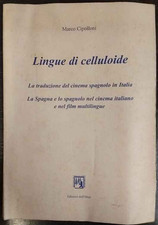 Lingue di celluloide ? Marco Cipolloni ? Edizioni dell'Orso ? 1997