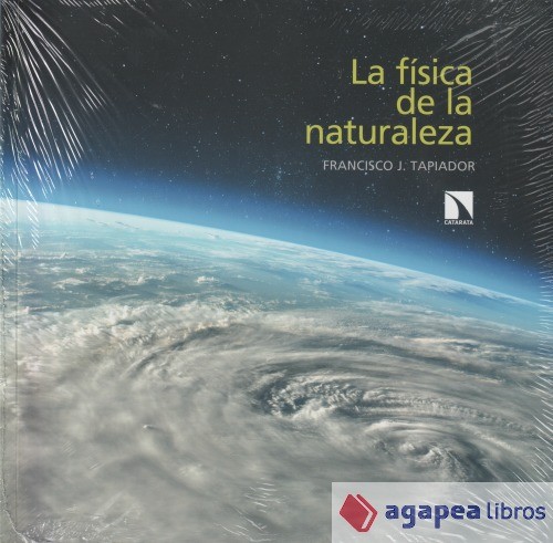 La física de la naturaleza. NUEVO. ENVÍO URGENTE (Librería Agapea)