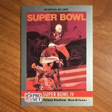 Pro Set 1990 Super Bowl XXV Silver Anniversary Super Bowl IV Chiefs Vikings #4