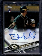 2017 Topps Chrome #RA-BM Bruce Maxwell Rookie Autographs