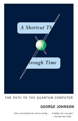 George Johnson A Shortcut Through Time (Paperback) (UK IMPORT)