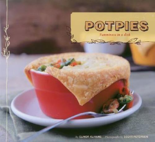 Pot Pies: Yumminess in a Dish Elinor Klivans Taschenbuch gebraucht - sehr gut - Bild 1 von 1