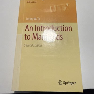 Introduction to Manifolds by Loring W. Tu (2010, Trade Paperback)