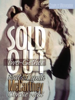 SOLD OUT TWO-GETHER By Bill Mccartney & Lyndi Mccartney **BRAND NEW**
