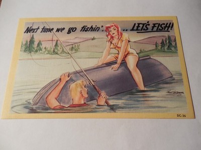 Next time we go fishing'... LET'S FISH!, risque vintage Postcard