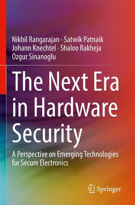 Nikhil Rangarajan (u. a.) | The Next Era in Hardware Security | Taschenbuch | xx