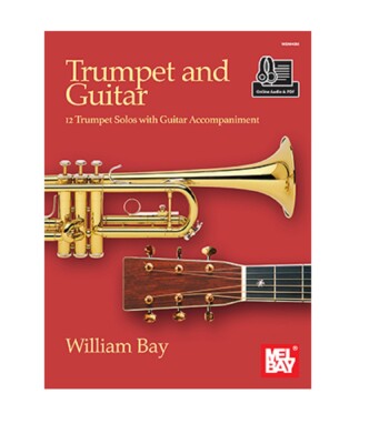 MEL BAY WBM40M Trumpet and Guitar  12 Trumpet Solos with Guitar Accompaniment by