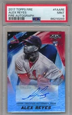 2017 TOPPS FIRE ALEX REYES AUTOGRAPH AUTO RC PSA 9 MINT ROOKIE CARDINALS