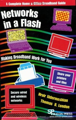 (SigneD) 2003 PB Networks in a Flash: Making Broadband Work for You