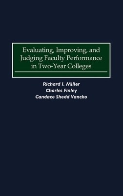 Evaluating, Improving, and Judging Faculty Performance in Two... - 9780897896924